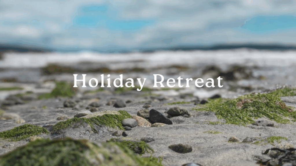 Holiday Retreat